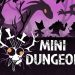 Mini Dungeon Yayınlandı, Ön İncelemesi Nasıl?