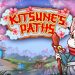 Kitsune’s Paths Tower Defense Yayınlandı, Ön İncelemesi Nasıl?