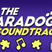 The PARADOGX Incident Soundtrack Yayınlandı, Ön İncelemesi Nasıl?