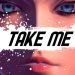 Take me Yayınlandı, Ön İncelemesi Nasıl?