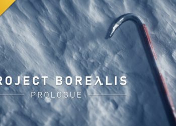 Project Borealis: Prologue Yayınlandı, Ön İncelemesi Nasıl?