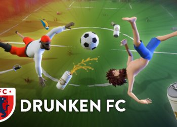 Drunken FC Yayınlandı, Ön İncelemesi Nasıl?
