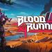 Blood Running Yayınlandı, Ön İncelemesi Nasıl?