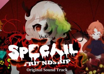 独特的友谊 – Special Friendship Soundtrack Yayınlandı, Ön İncelemesi Nasıl?