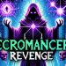 Necromancer’s Revenge Yayınlandı, Ön İncelemesi Nasıl?