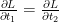 frac{partial L}{partial t_1} = frac{partial L}{partial t_2}