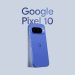 “Google Pixel 10 Dummy Model Görüntüleri: Şimdiye Kadarki En İyi Görünüm!”