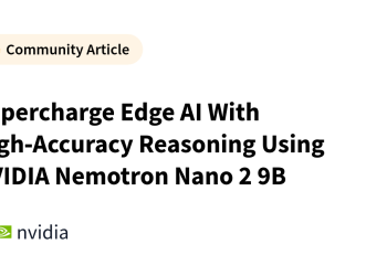 NVIDIA Nemotron Nano 2 9B ile Yüksek Doğrulukta Akıl Yürütme ile Edge AI’yi Güçlendirin