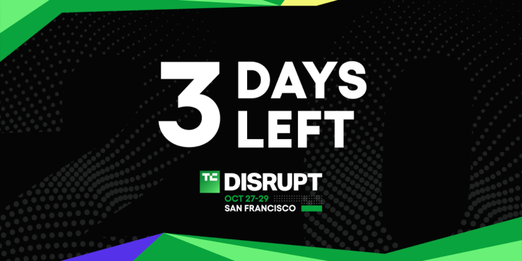 Son 3 gün: TechCrunch Disrupt 2025 için 668$ tasarrufu yakala!